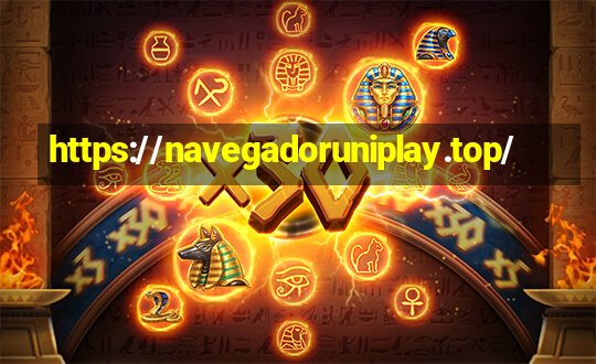 https://navegadoruniplay.top/