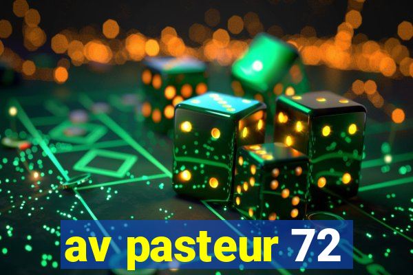 av pasteur 72