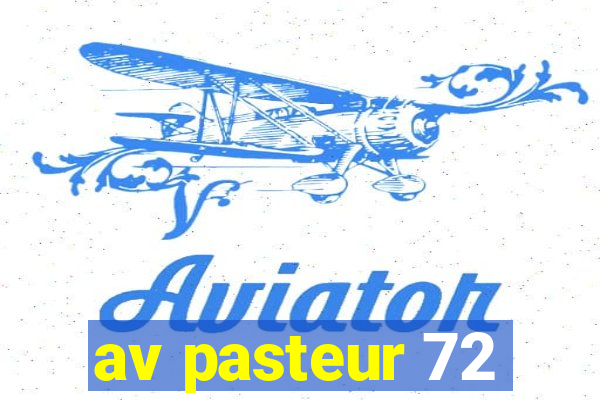 av pasteur 72