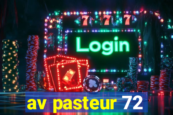 av pasteur 72