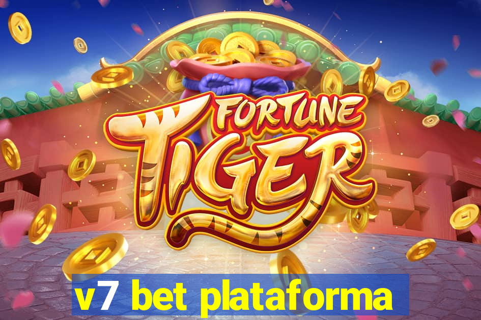 v7 bet plataforma