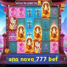 ano novo 777 bet