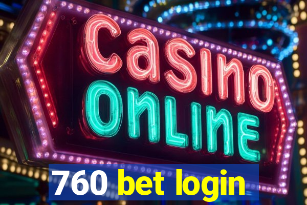 760 bet login