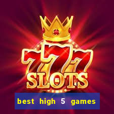 best high 5 games slot sites