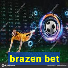 brazen bet