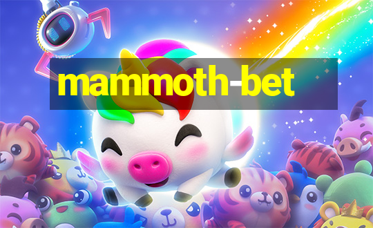 mammoth-bet