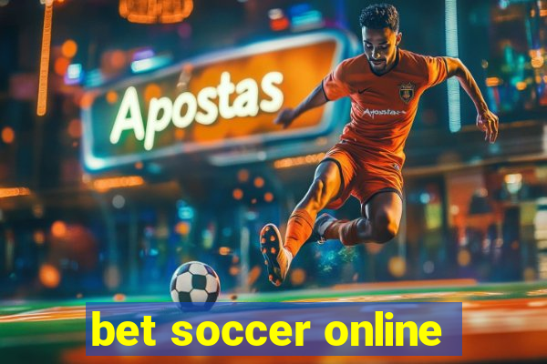 bet soccer online