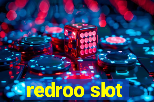 redroo slot