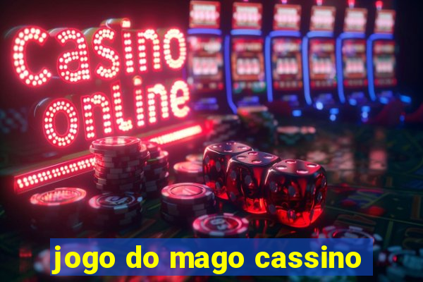 jogo do mago cassino