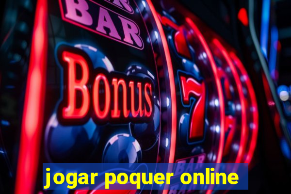 jogar poquer online