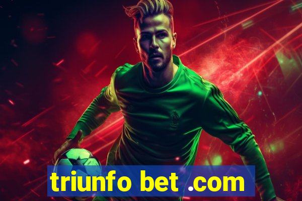 triunfo bet .com