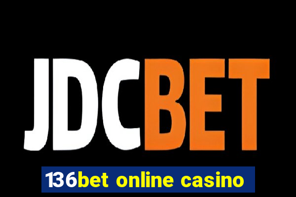 136bet online casino