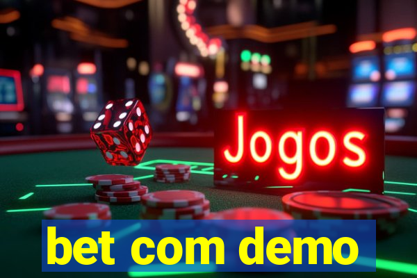 bet com demo