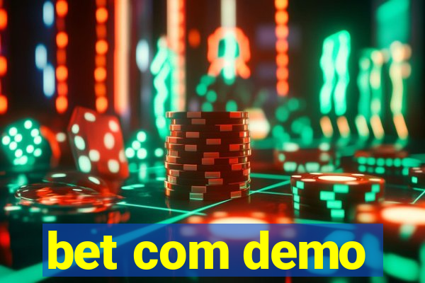 bet com demo