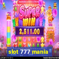 slot 777 mania