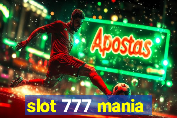 slot 777 mania