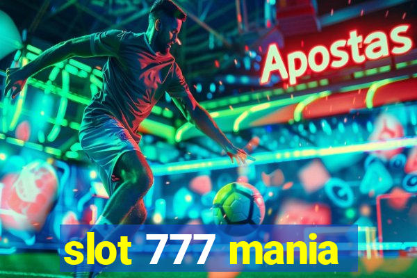 slot 777 mania