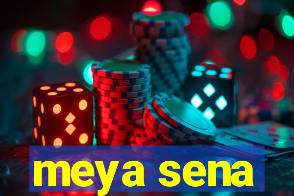 meya sena