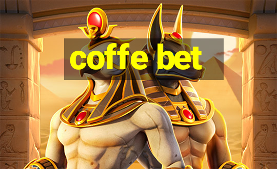 coffe bet