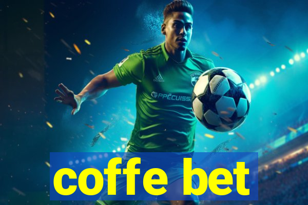 coffe bet