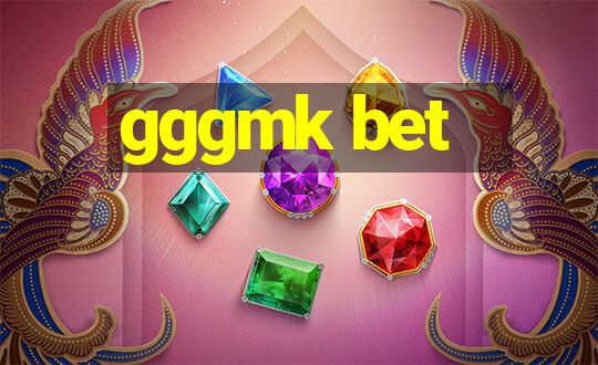 gggmk bet