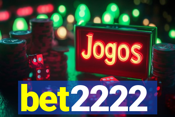 bet2222