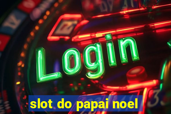 slot do papai noel