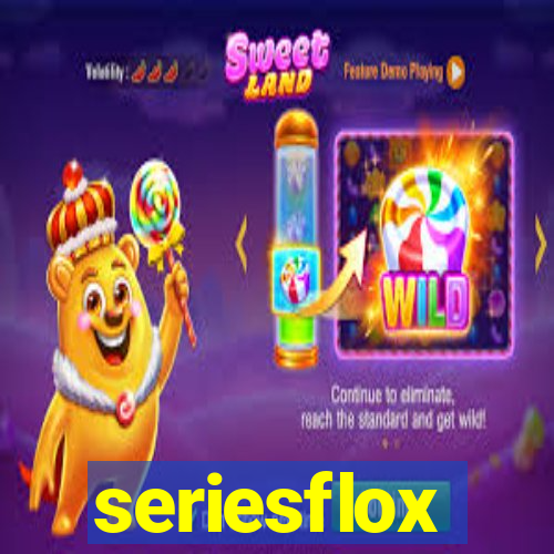 seriesflox