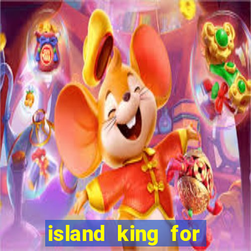 island king for glass cannon