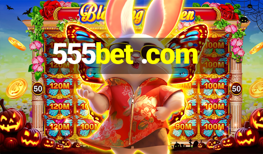 555bet .com