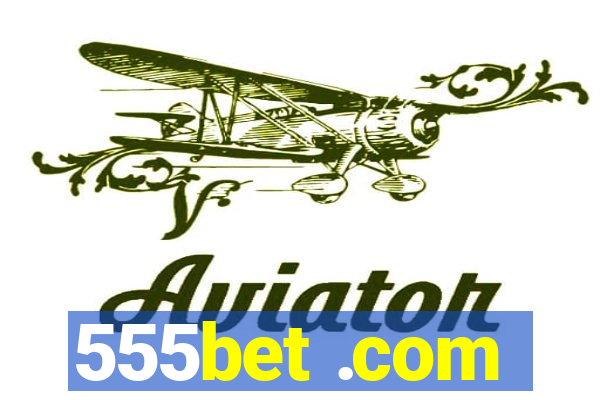 555bet .com