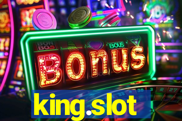 king.slot