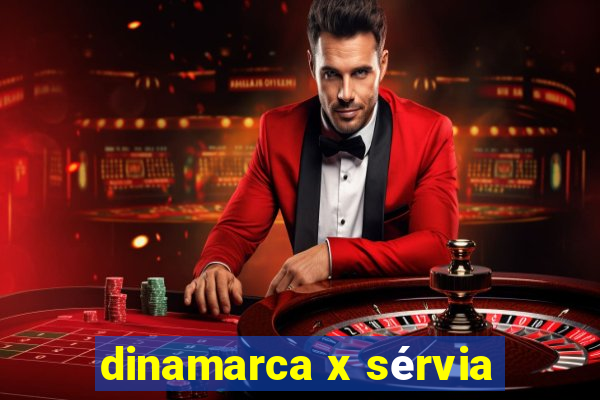 dinamarca x sérvia