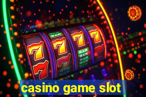 casino game slot