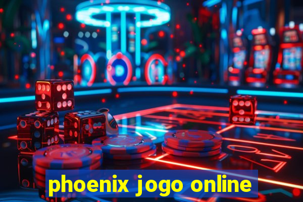 phoenix jogo online