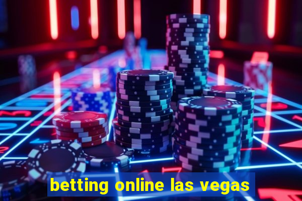 betting online las vegas