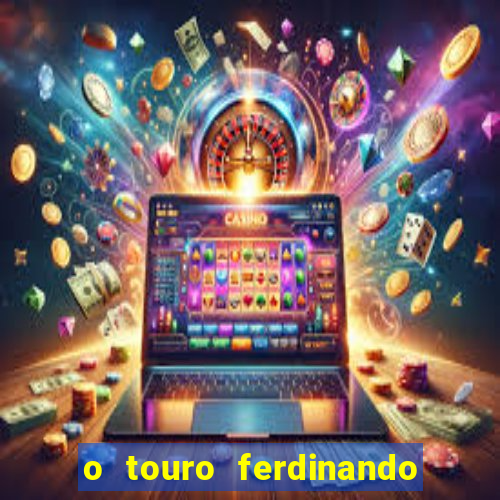 o touro ferdinando livro pdf o touro ferdinando livro download