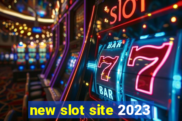 new slot site 2023