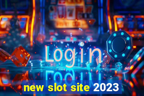 new slot site 2023