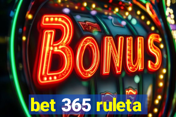 bet 365 ruleta