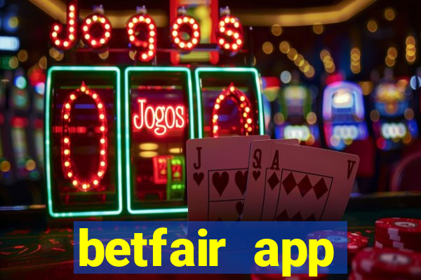 betfair app download for android