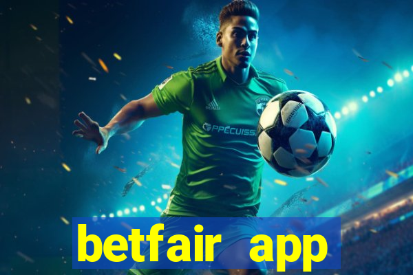 betfair app download for android