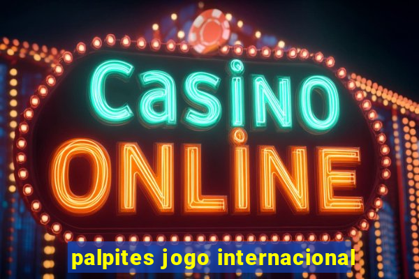 palpites jogo internacional