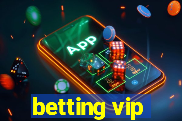 betting vip