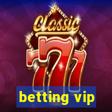 betting vip