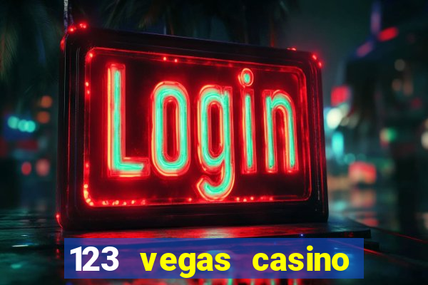 123 vegas casino sign up