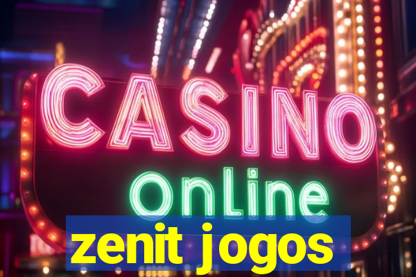 zenit jogos