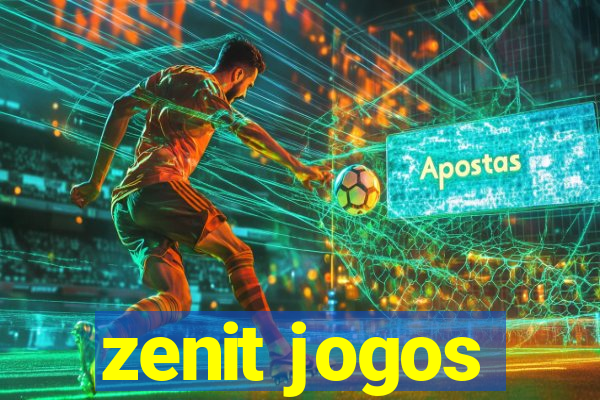 zenit jogos