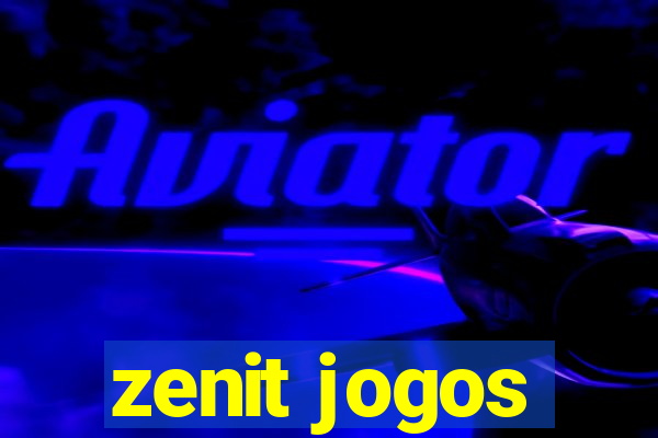 zenit jogos