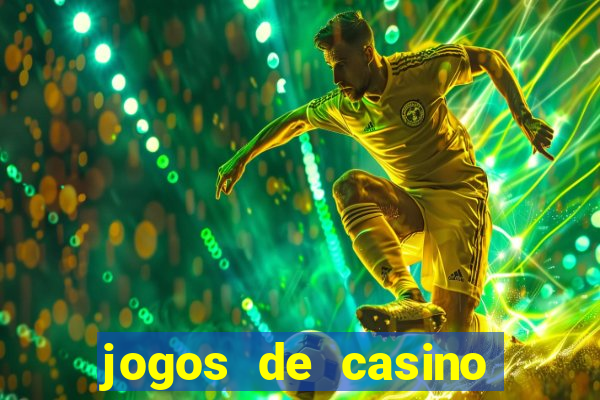 jogos de casino que pagam